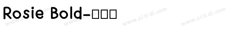 Rosie Bold字体转换